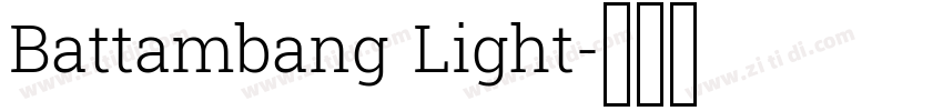 Battambang Light字体转换